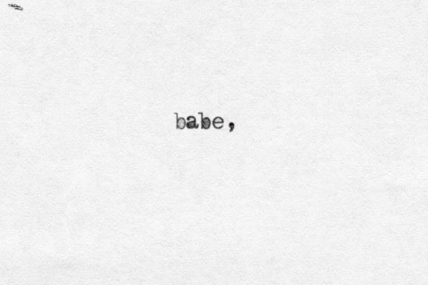 babe,