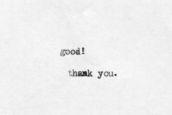 good! thank you.