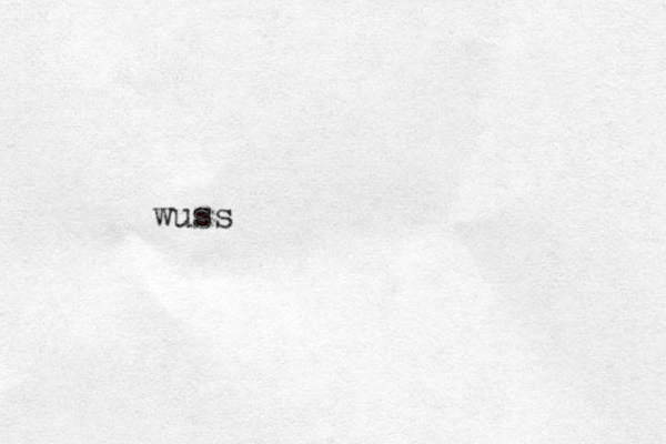 wuss