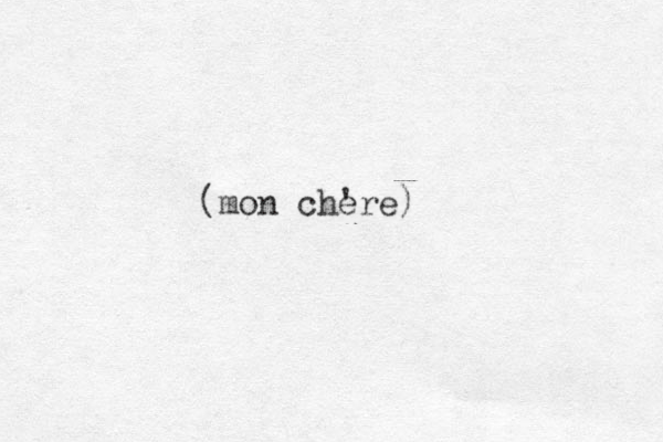 (mon chere) '