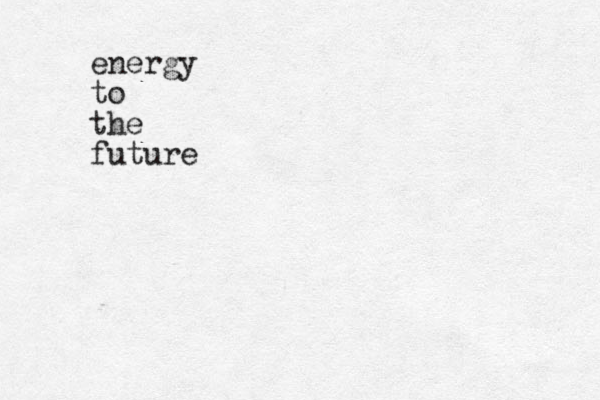energy to the future