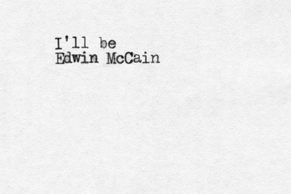 I'll be Edwin McCain