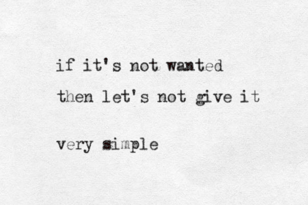 if it's not wanted then let's not give it very simple