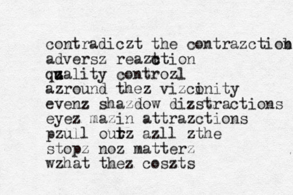 contradicz t the contrazctiob n adversz reazt c ction qu z z z u zality controzl azround the z vizconity i even z shazdow dizstractions eyez mazin attrazctions pzu ll ourz t t azll zthe stopz noz matterz wzhat thez coszts z