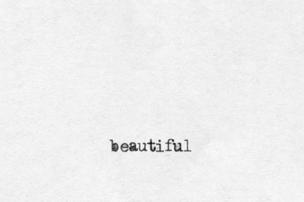 beautiful