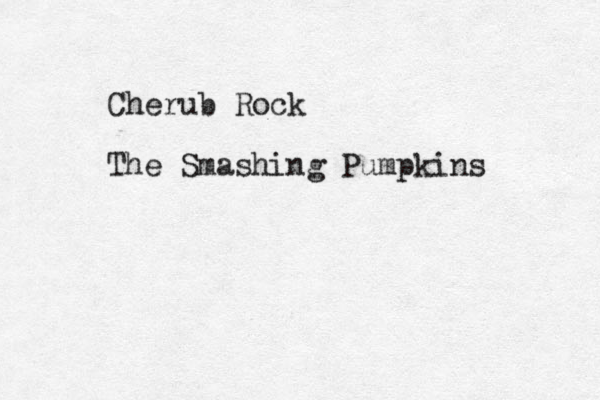 Cherub Rock The Smashing Pumpkins