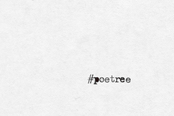 #poetree