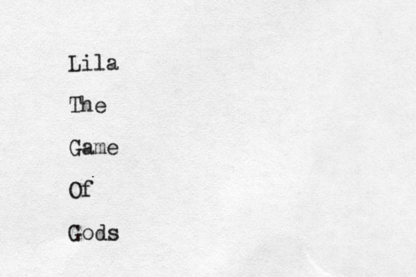 Lila The Game Of Gods