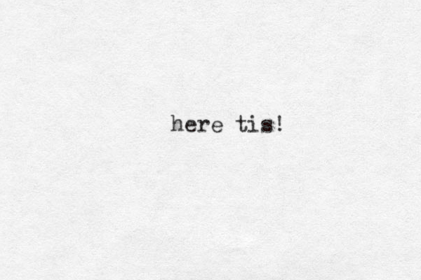 here tis!