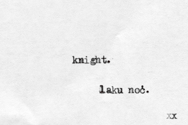 knight. laku noc '. xx 