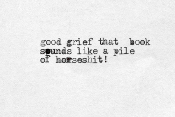 good grief that ook b spunds o o like a pile of horseshit!