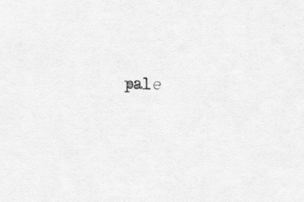 pale