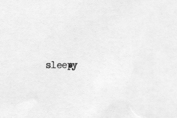 sleepy