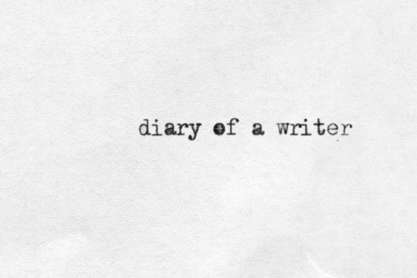 diary of a writer