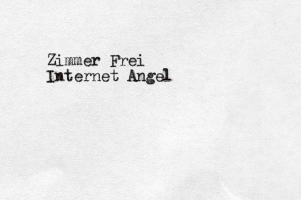 Zimmer Frei Internet Angel