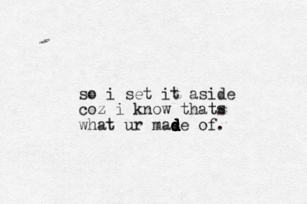 so i set it aside coz i know thats what ur mase of d d d d d d .