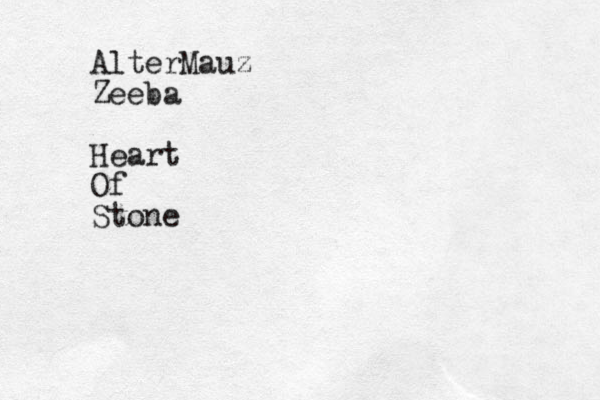 AlterMauz Zeeba Heart Of Stone