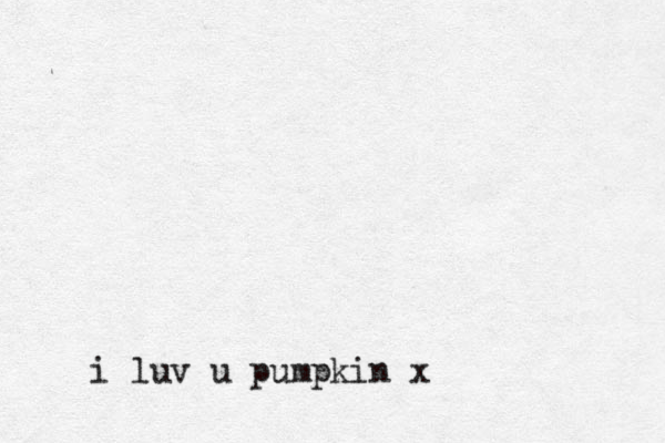 i luv u pumpkin x