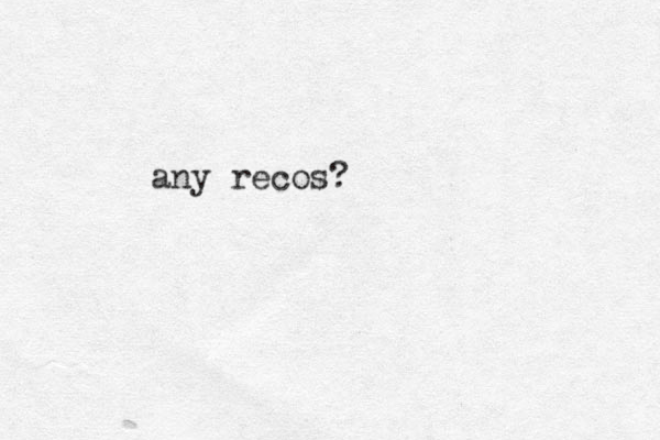 any recos?