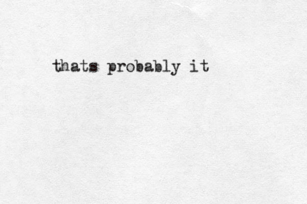 thats probably it