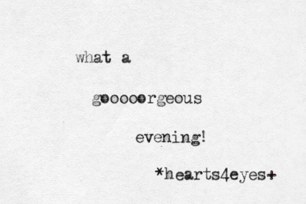 what a gooooorgeous evening! *hearts4eyes+ 
