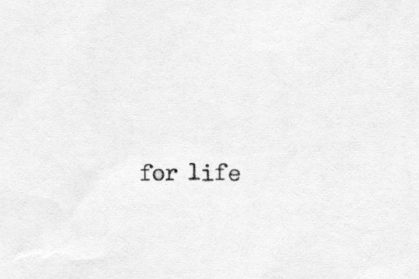for life