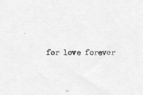 for love forever