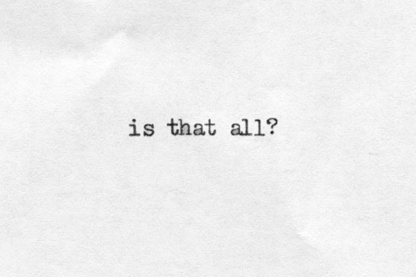 is that all?