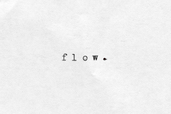 f l o w .