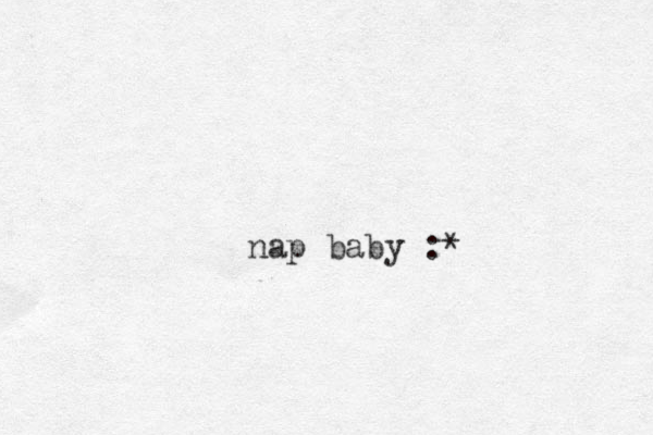 nap baby :*