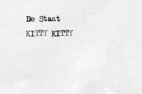 De Staat KITTY KITTY