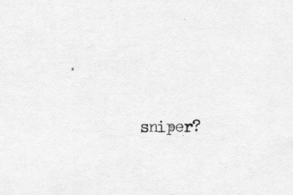 sniper?