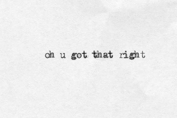 oh u got that right