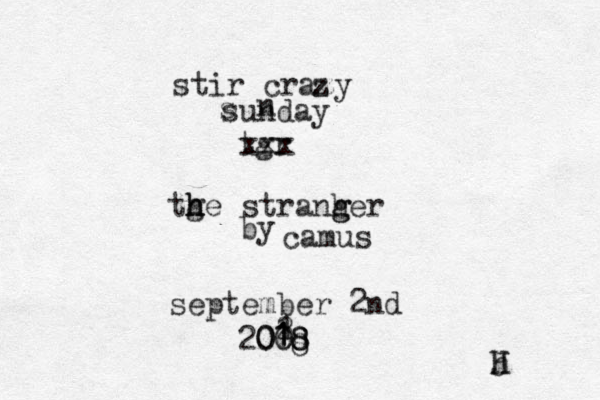 stir crazy z z s sunday n tgr xxx tge h h h stranh g ger by camus september 2nd 2008 008 8 1 2 1 1 1 H h J 