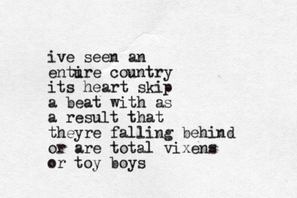 ive seen an entu ire country its heart skip a beat with as a result that theyre falling behind or are total vixens or toy boys