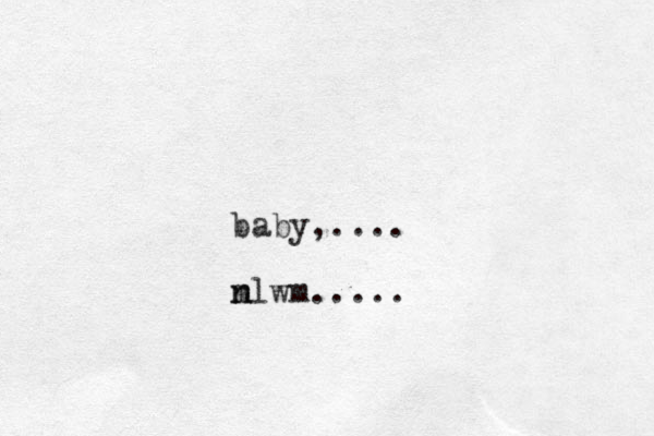 baby,.... nlwm n m .....