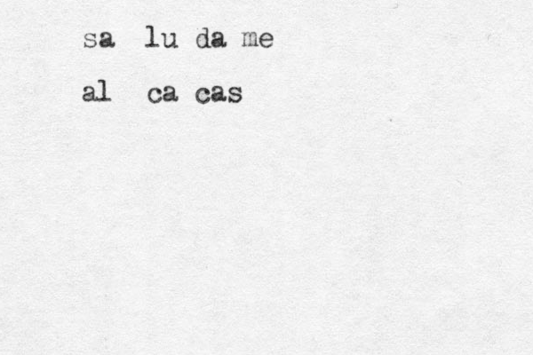 sa lu da me al ca cas 