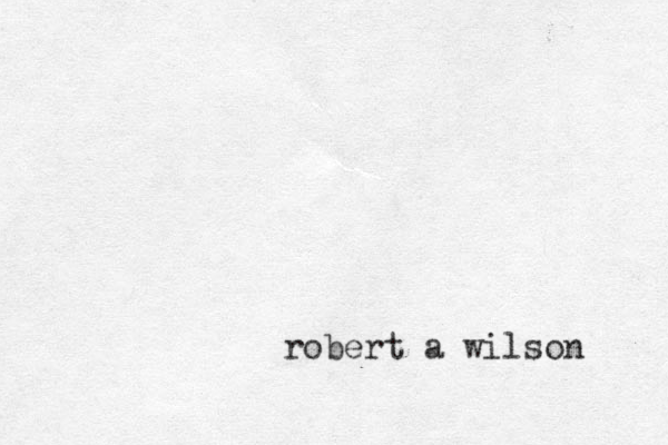 robert a wilson 