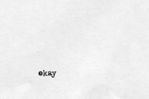 okay