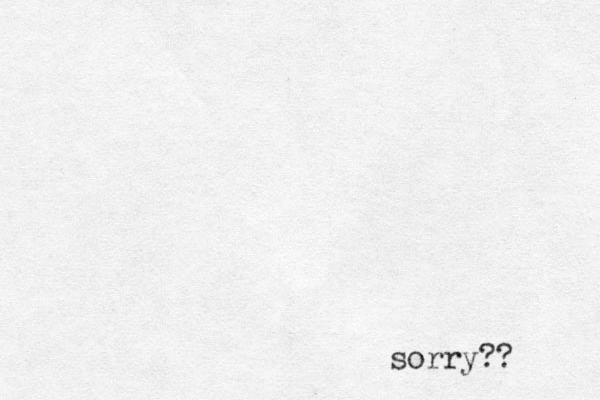 sorry?? 