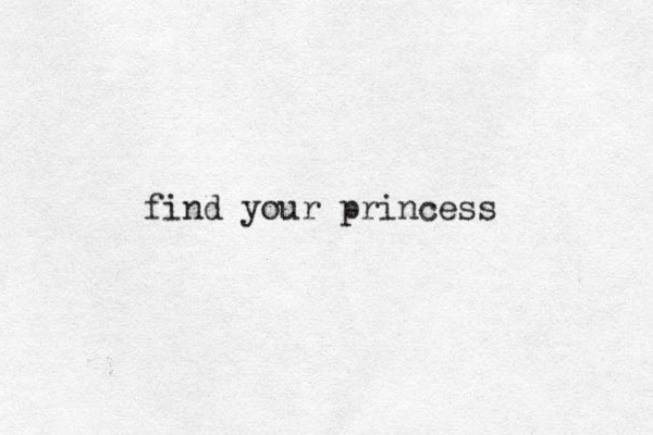 find your princess
