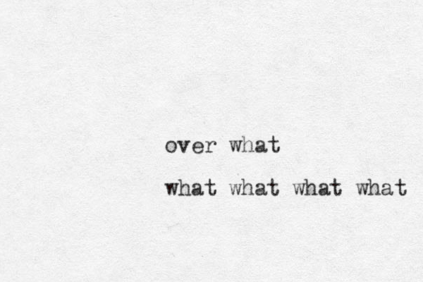 over what what what what what 