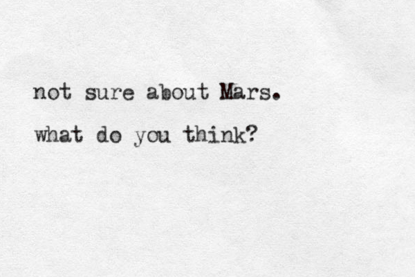 not sure about Mars. what do you think?