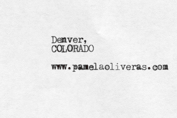 Denver, COLORADO www.pamelaoliveras.com 
