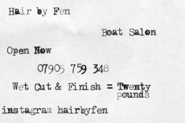 Hair by Fen Boat Salon Open Now 07905 759 348 Wet Cut & Finish = Twenty pounds instagram hairbyfen 