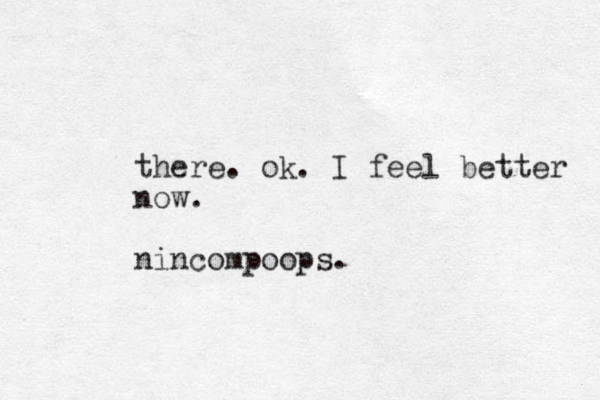 there. ok. I feel better now. nincompoops. 