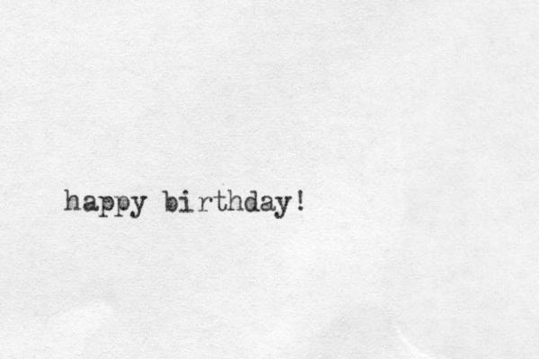 happy birthday!