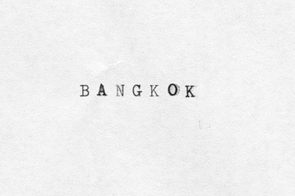 B A N G K O K 
