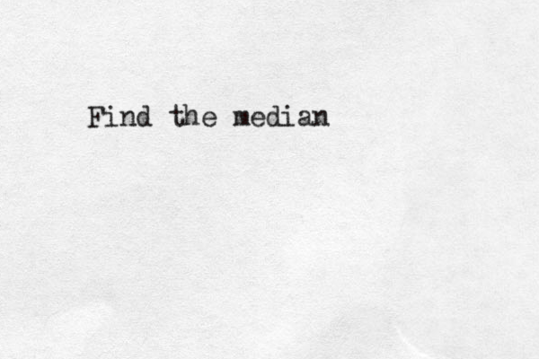 Find the median