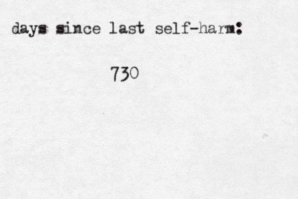 days since last self-harm: 730